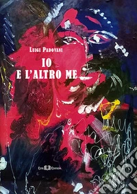 Io e l'altro me