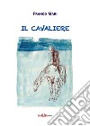 Il cavaliere libro