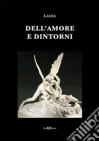 Dell'amore e dintorni
