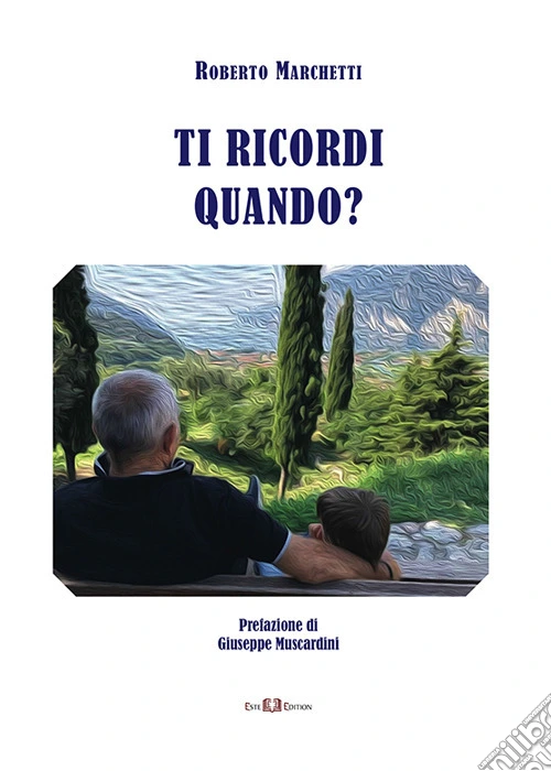 Ti ricordi quando?