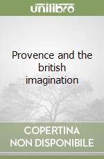 Provence and the british imagination