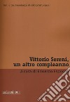 Vittorio Sereni, un altro compleanno libro