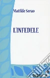 L'infedele libro