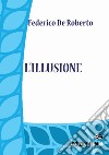 L'illusione libro