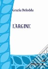 L'argine libro