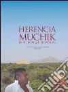 Herencia Muchik en el Bosque de Pómac libro