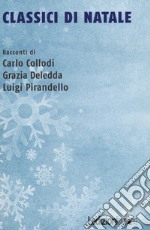 Classici di Natale libro