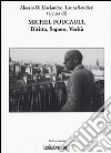 Michel Foucault. Diritto, sapere, verità libro