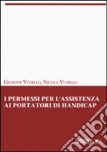 I permessi per l'assistenza ai portatori di handicap