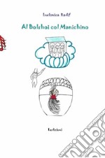 Al Bolshoi col manichino libro