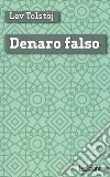 Denaro falso libro