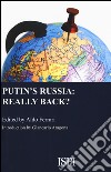 Putin's Russia: really back? libro di Ferrari A. (cur.)