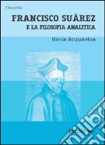 Francisco Suàrez e la filosofia analitica