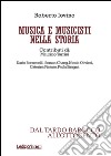 Musica e musicisti nella storia. Dal tardo Barocco e all'Ottocento libro di Iovino Roberto