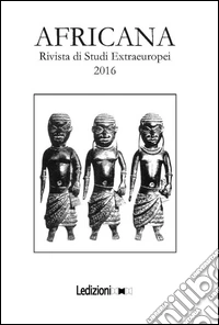 Africana. Rivista di studi extraeuropei (2016) libro
