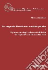 Fra angustie di coscienza e ordine politico. Il giuramento degli ecclesiastici all'inizio del regno di Carlo Felice (1821-1822). Vol. 1 libro