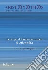 Aristonothos. Scritti sul Mediterraneo (2017). Vol. 13/2: Scritti per il decimo anniversario di Aristonothos libro