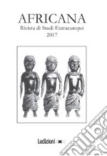 Africana. Rivista di studi extraeuropei (2017) libro