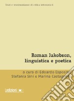 Roman Jakobson, linguistica e poetica libro