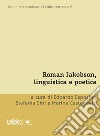 Roman Jakobson, linguistica e poetica libro