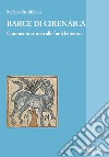 Barce di Cirenaica. Commento storico alle fonti letterarie libro di Struffolino Stefano