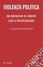 Politica e violenza libro