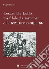 Cesare De Lollis tra filologia romanza e letterature comparate libro