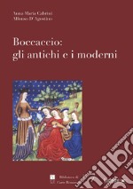 Boccaccio: gli antichi e i moderni