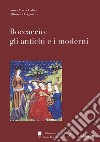 Boccaccio: gli antichi e i moderni libro