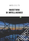 Questioni di intelligence libro