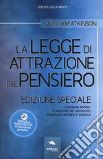 La legge di attrazione del pensiero. Con Il segreto del successo e Influenza mentale in pratica. Ediz. speciale. Con Contenuto digitale per download libro