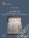 Suffragium. Magistrati, popolo e decurioni nei meccanismi elettorali della Baetica romana libro di Russo Federico