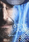 Steve Jobs. Il genio visionario e creativo del nostro tempo libro