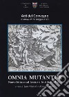 Omnia mutantur. Nuove letture sul lessico e lo stile di Ovidio. Atti del Convegno (Genova, 29-30 maggio 2017) libro