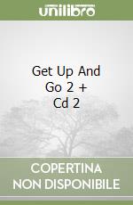 Get Up And Go 2 + Cd 2 libro