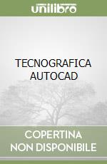 TECNOGRAFICA AUTOCAD libro