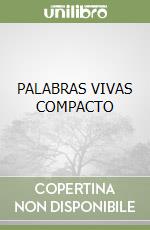 PALABRAS VIVAS COMPACTO libro