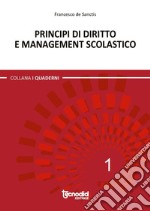 Principi di diritto e management scolastico libro