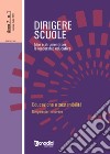 Dirigere scuole. Educazione e sostenibilità. Dirigere per innovare libro