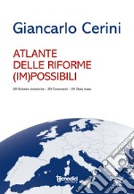 Atlante delle riforme (im)possibili libro