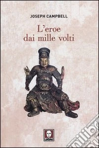 L'eroe dai mille volti