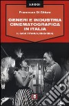 Generi e industria cinematografica in Italia. Il caso Titanus (1949-1964) libro di Di Chiara Francesco