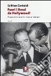 Fuori i Rossi da Hollywood! Il maccartismo e il cinema americano libro