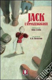 Jack l'ammazzagiganti libro