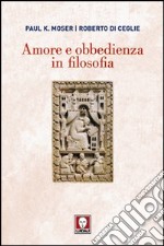 Amore e obbedienza in filosofia libro