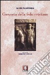 Garanzia della fede cristiana libro