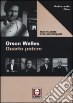 Orson Welles. Quarto potere libro