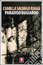 Paradiso bugiardo libro