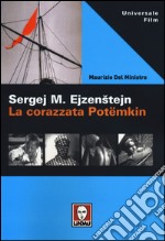 Sergej M. Ejzenstejn. La corazzata Potëmkin libro