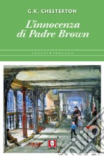 L'innocenza di padre Brown libro